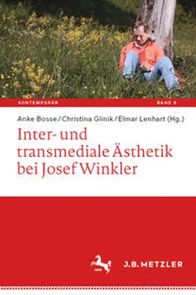 Bosse / Glinik / Lenhart |  Inter- und transmediale Ästhetik bei Josef Winkler | eBook | Sack Fachmedien
