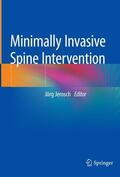 Jerosch |  Minimally Invasive Spine Intervention | Buch |  Sack Fachmedien