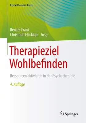 Frank / Flückiger |  Therapieziel Wohlbefinden | Buch |  Sack Fachmedien
