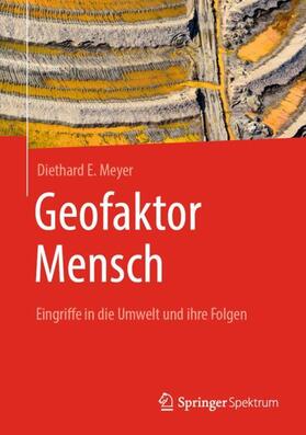 Meyer |  Geofaktor Mensch | Buch |  Sack Fachmedien