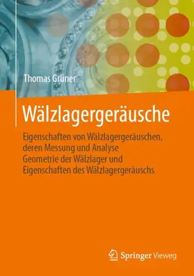 Grüner |  Wälzlagergeräusche | Buch |  Sack Fachmedien
