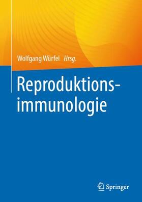 Würfel | Reproduktionsimmunologie | Buch | 978-3-662-63906-1 | sack.de