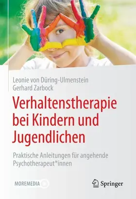 Zarbock / von Düring-Ulmenstein | Verhaltenstherapie bei Kindern und Jugendlichen | Buch | 978-3-662-63934-4 | sack.de