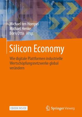 ten Hompel / Henke / Otto | Silicon Economy | Medienkombination | 978-3-662-63955-9 | sack.de