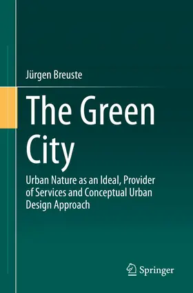 Breuste |  The Green City | Buch |  Sack Fachmedien