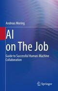 Moring |  AI on The Job | Buch |  Sack Fachmedien