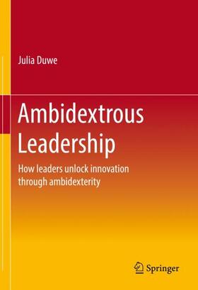 Duwe | Ambidextrous Leadership | Buch | 978-3-662-64031-9 | sack.de