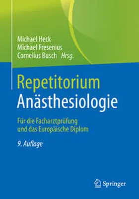 Heck / Fresenius / Busch | Repetitorium Anästhesiologie | E-Book | sack.de