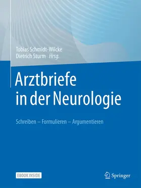 Schmidt-Wilcke / Sturm | Arztbriefe in der Neurologie | Buch | 978-3-662-64111-8 | sack.de