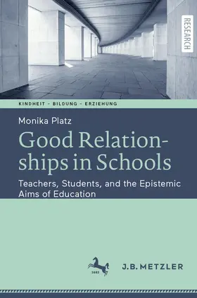 Platz |  Good Relationships in Schools | Buch |  Sack Fachmedien