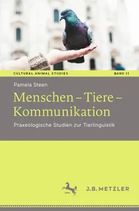 Steen |  Steen, P: Menschen - Tiere - Kommunikation | Buch |  Sack Fachmedien