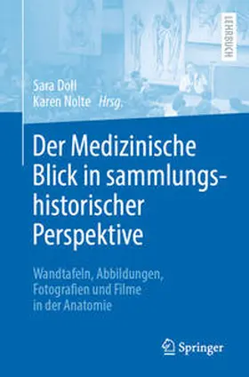 Doll / Nolte | Der Medizinische Blick in sammlungshistorischer Perspektive | E-Book | sack.de