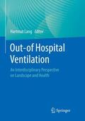 Lang |  Out-of Hospital Ventilation | Buch |  Sack Fachmedien