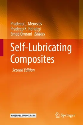 Menezes / Omrani / Rohatgi |  Self-Lubricating Composites | Buch |  Sack Fachmedien