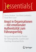 Neukom / West-Leuer / Lewkowicz |  Angst in Organisationen ¿ mit emotionaler Authentizität zum Führungserfolg | Buch |  Sack Fachmedien