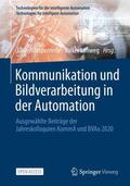 Lohweg / Jasperneite |  Kommunikation und Bildverarbeitung in der Automation | Buch |  Sack Fachmedien