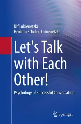 Schüler-Lubienetzki / Lubienetzki |  Let's Talk with Each Other! | Buch |  Sack Fachmedien