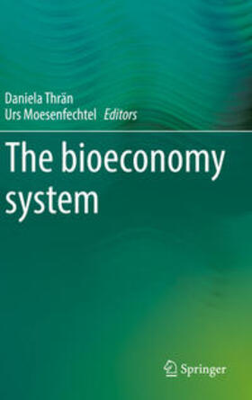 Thrän / Moesenfechtel | The bioeconomy system | E-Book | sack.de