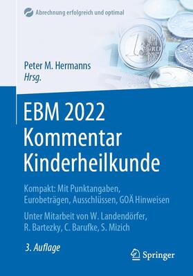 Hermanns |  EBM 2022 Kommentar Kinderheilkunde | eBook | Sack Fachmedien