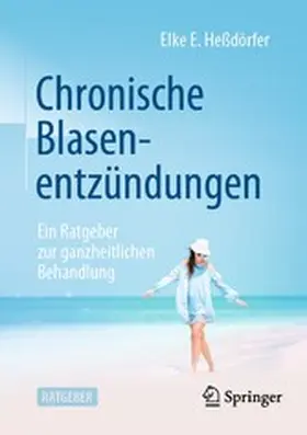 Heßdörfer | Chronische Blasenentzündungen | E-Book | www.sack.de