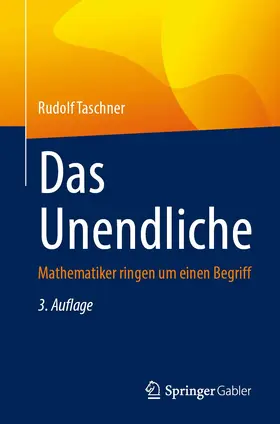 Taschner |  Das Unendliche | Buch |  Sack Fachmedien