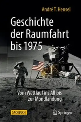 Hensel | Geschichte der Raumfahrt bis 1975 | E-Book | www.sack.de