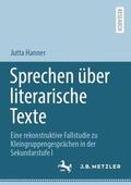 Hanner |  Sprechen über literarische Texte | Buch |  Sack Fachmedien