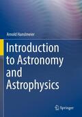 Hanslmeier |  Introduction to Astronomy and Astrophysics | Buch |  Sack Fachmedien