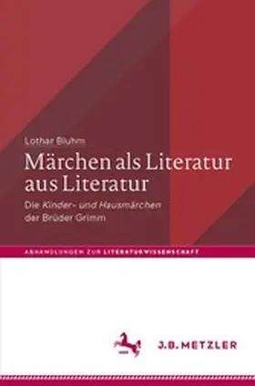 Bluhm |  Märchen als Literatur aus Literatur | eBook | Sack Fachmedien