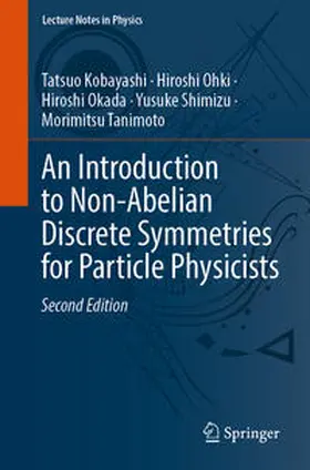 Kobayashi / Ohki / Okada | An Introduction to Non-Abelian Discrete Symmetries for Particle Physicists | E-Book | www.sack.de