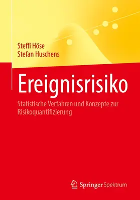 Huschens / Höse | Ereignisrisiko | Buch | 978-3-662-64690-8 | sack.de