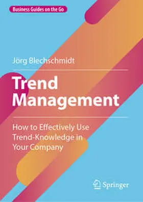 Blechschmidt |  Trend Management | eBook | Sack Fachmedien