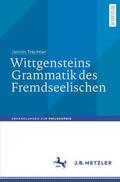 Trächtler |  Wittgensteins Grammatik des Fremdseelischen | Buch |  Sack Fachmedien