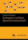 Heilmann |  Kompakt-Lexikon Sprechwissenschaft | Buch |  Sack Fachmedien