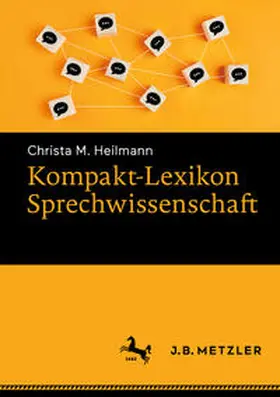 Heilmann |  Kompakt-Lexikon Sprechwissenschaft | eBook | Sack Fachmedien