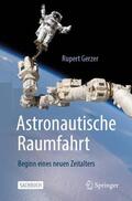 Gerzer |  Astronautische Raumfahrt | Buch |  Sack Fachmedien