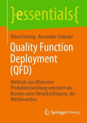 Hering / Schloske | Quality Function Deployment (QFD) | Buch | 978-3-662-64810-0 | sack.de