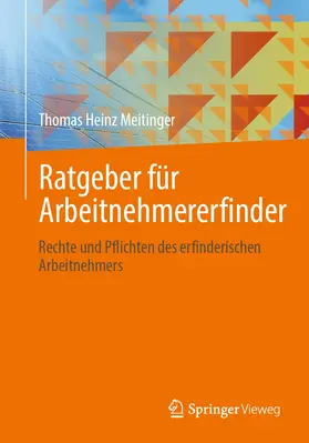 Meitinger |  Ratgeber für Arbeitnehmererfinder | Buch |  Sack Fachmedien