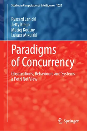 Janicki / Mikulski / Kleijn |  Paradigms of Concurrency | Buch |  Sack Fachmedien