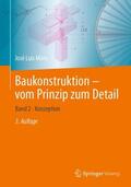 Moro / Rottner / Alihodzic |  Baukonstruktion - vom Prinzip zum Detail | Buch |  Sack Fachmedien