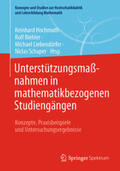 Hochmuth / Biehler / Liebendörfer |  Unterstützungsmaßnahmen in mathematikbezogenen Studiengängen | eBook | Sack Fachmedien