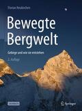 Neukirchen |  Bewegte Bergwelt | Buch |  Sack Fachmedien