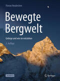 Neukirchen |  Bewegte Bergwelt | eBook | Sack Fachmedien