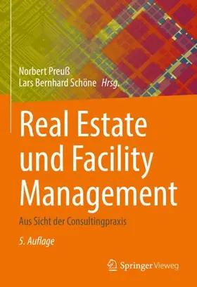 Schöne / Preuß / Maier | Real Estate und Facility Management | Buch | 978-3-662-64848-3 | sack.de
