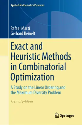 Reinelt / Martí |  Exact and Heuristic Methods in Combinatorial Optimization | Buch |  Sack Fachmedien
