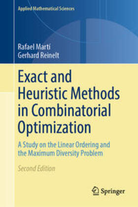 Martí / Reinelt | Exact and Heuristic Methods in Combinatorial Optimization | E-Book | sack.de