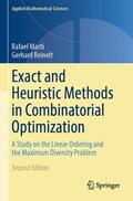 Reinelt / Martí |  Exact and Heuristic Methods in Combinatorial Optimization | Buch |  Sack Fachmedien