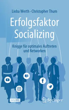 Werth / Thum | Erfolgsfaktor Socializing | E-Book | sack.de