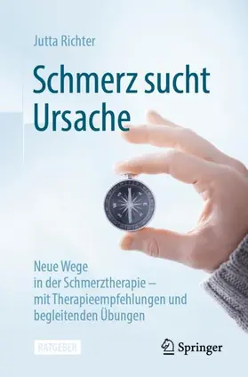 Richter | Schmerz sucht Ursache | Buch | 978-3-662-64903-9 | sack.de