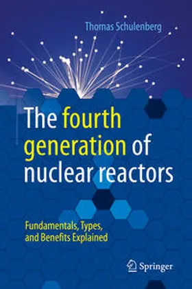 Schulenberg | The fourth generation of nuclear reactors | E-Book | sack.de